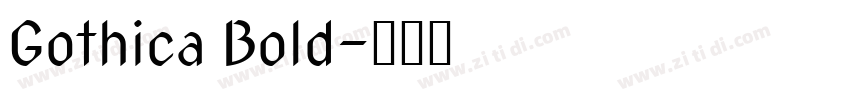 Gothica Bold字体转换